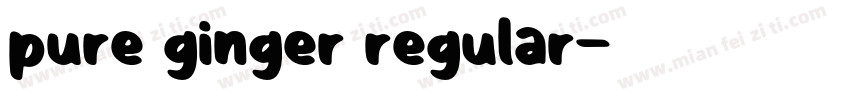 pure ginger regular字体转换